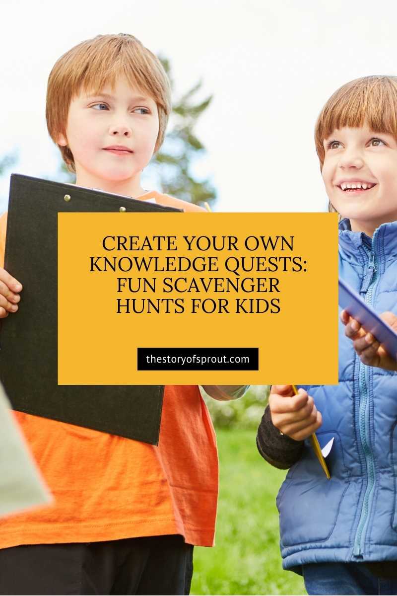 Create Knowledge Quests: Fun Scavenger Hunts for Kids