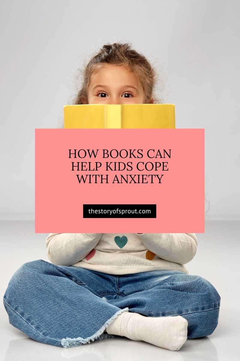 How Books Can Help Kids Cope with Anxiety